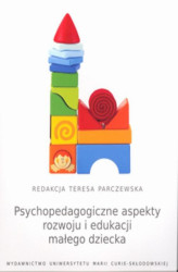 Okładka: Psychopedagogiczne aspekty rozwoju i edukacji małego dziecka