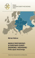 Okładka książki: Modele prezydentury w państwach Europy Środkowej i Wschodniej