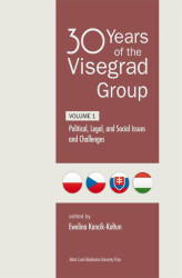 Okładka: 30 Years of the Visegrad Group. Volume 1 Political, Legal, and Social Issues and Challenges