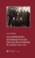 Okładka książki: Duchowieństwo rzymskokatolickie diecezji włocławskiej w latach 1918-1939
