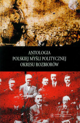 Okładka: Antologia polskiej myśli politycznej okresu rozbiorów