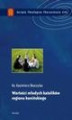 Okładka książki: Wartości młodych katolików regionu konińskiego. Studium katechetyczno-pastoralne na przykładzie wybranych szkół ponadgimnazjalnych regionu konińskiego