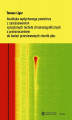 Okładka książki: Analityka wydychanego powietrza z zastosowaniem sprzężonych technik chromatograficznych z przeznaczeniem do badań przesiewowych chorób płuc