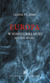 Okładka książki: Europa w niemieckiej myśli XIX-XXI wieku