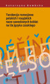 Okładka książki: Tendencje rozwojowe polskich i rosyjskich nazw zawodowych kobiet na tle języka czeskiego