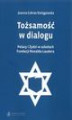 Okładka książki: Tożsamość w dialogu. Polacy i Żydzi w szkołach Fundacji Ronalda Laudera