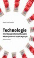 Okładka książki: Technologie informacyjno-komunikacyjne w funkcjonowaniu uczelni wyższych