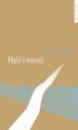 Okładka książki: Hylé i noesis. Trzy międzywojenne koncepcje literatury stosowanej