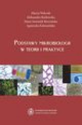 Okładka: Podstawy mikrobiologii w teorii i praktyce
