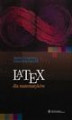 Okładka książki: LaTeX dla matematyków