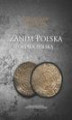 Okładka książki: Zanim Polska została Polską