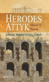 Okładka książki: Herodes Attyk. Sofista, dobroczyńca, tyran