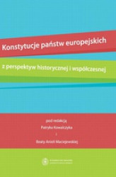 Okładka: Konstytucje państw europejskich z perspektyw historycznej i współczesnej