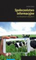 Okładka książki: Społeczeństwo informacyjne na obszarach wiejskich