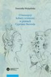 Okładka: O koncepcji kobiety "zupełnej" w pismach Cypriana Norwida