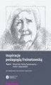 Okładka książki: Inspiracje pedagogią freinetowską. Tom 2 - Dzienniki Haliny Semenowicz - matki i obywatelki