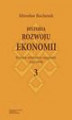 Okładka książki: Historia rozwoju ekonomii, t. 3: Kierunek subiektywno-marginalny i jego szkoły