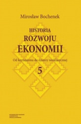 Okładka: Historia rozwoju ekonomii, t. 5: Od keynesizmu do syntezy neoklasycznej