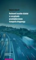 Okładka książki: Rachunek kosztów działań w zarządzaniu przedsiębiorstwem transportu drogowego