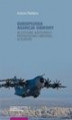 Okładka książki: Europejska Agencja Obrony w systemie współpracy przemysłowo-obronnej w Europie