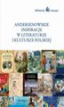 Okładka książki: Andersenowskie inspiracje w literaturze i kulturze polskiej