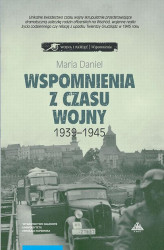 Okładka: Wspomnienia z czasu wojny 1939-1945. Bydgoszcz - Horodło - Grudziądz