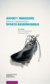 Okładka książki: Aspekty finansowe, prawne i organizacyjne sportu akademickiego