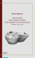 Okładka książki: Ancient Lamps from Negotino Gradište in the Republic of North Macedonia: seasons 2007-2014