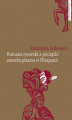 Okładka książki: Romans rycerski a początki zawodu pisarza w Hiszpanii. Przypadek Feliciano de Silva (ok. 1489–1554)