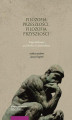 Okładka książki: Filozofia przeszłości, filozofia przyszłości