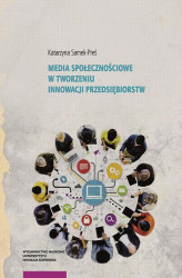 Okładka: Media społecznościowe w tworzeniu innowacji przedsiębiorstw