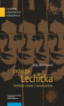 Okładka książki: Jadwiga Lechicka – kobieta nowa i nowoczesna. Kulturowy porządek i relacja płci w historiografii polskiej