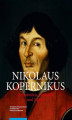 Okładka książki: Nicolaus Copernicus. Sozialmilieu, Herkunft und Jugend