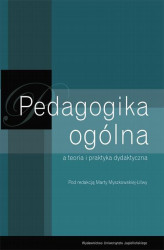 Okładka: Pedagogika ogólna a teoria i praktyka dydaktyczna