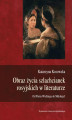 Okładka książki: Obraz życia szlachcianek rosyjskich w literaturze. Od Piotra Wielkiego do Mikołaja I