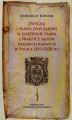 Okładka książki: Zwyczaj i prawo zwyczajowe w doktrynie prawa i praktyce sądów miejskich karnych w Polsce XVI-XVIII w.