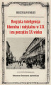 Okładka książki: Rosyjska inteligencja liberalna i radykalna w XIX i na początku XX wieku. Poglądy, oceny, opinie