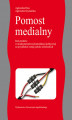 Okładka książki: Pomost medialny. Rola mediów w międzynarodowej komunikacji politycznej na przykładzie relacji polsko-niemieckich