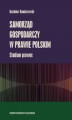 Okładka książki: Samorząd gospodarczy w prawie polskim