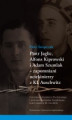 Okładka książki: Piotr Jaglic, Alfons Kiprowski i Adam Szumlak - zapomniani uciekinierzy z KL Auschwitz
