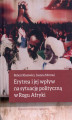 Okładka książki: Erytrea i jej wpływ na sytuację polityczną w Rogu Afryki