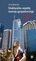 Okładka książki: Strukturalne aspekty rozwoju gospodarczego. Doświadczenia azjatyckie