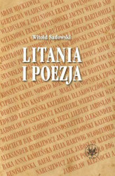 Okładka: Litania i poezja. Na materiale literatury polskiej od XI do XXI wieku
