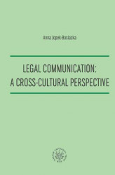 Okładka: Legal Communication: A Cross-Cultural Perspective