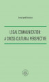 Okładka książki: Legal Communication: A Cross-Cultural Perspective