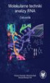 Okładka książki: Molekularne techniki analizy RNA. Ćwiczenia