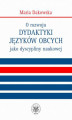 Okładka książki: O rozwoju dydaktyki języków obcych jako dyscypliny naukowej