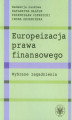 Okładka książki: Europeizacja prawa finansowego