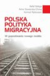Okładka: Polska polityka migracyjna