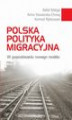 Okładka książki: Polska polityka migracyjna